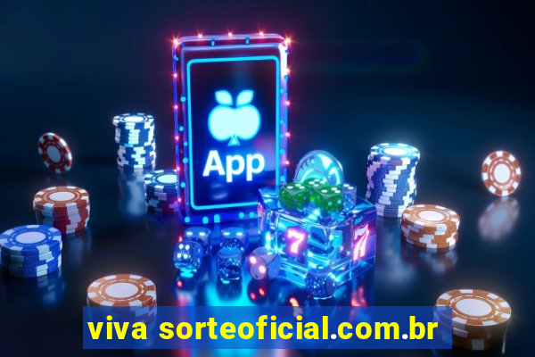 viva sorteoficial.com.br